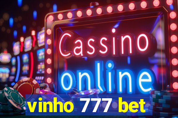 vinho 777 bet